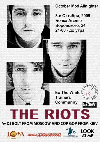 The Riots