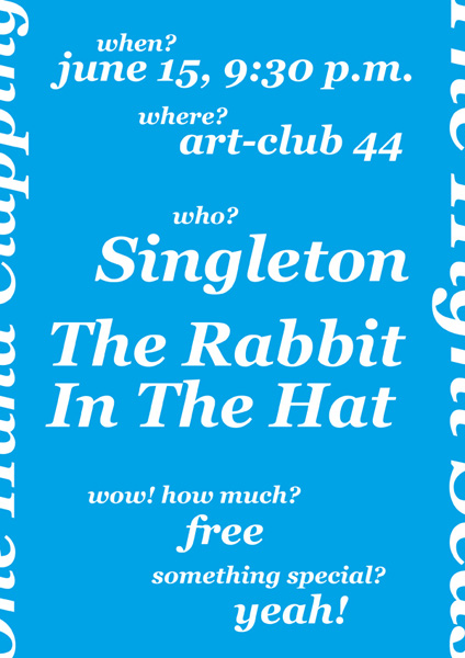 Singleton і The Rabbit In The Hat