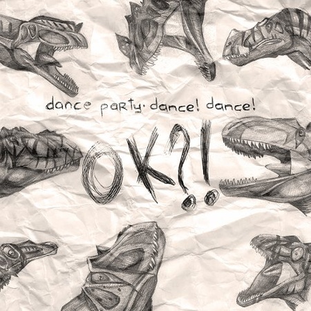 Dance Party. Dance! Dance! - OK?! 
