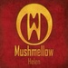 Mushmellow