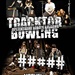 Traktor Bowling & ##### (5 diez)
