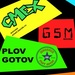 Смех, Plov Gotov, GSM